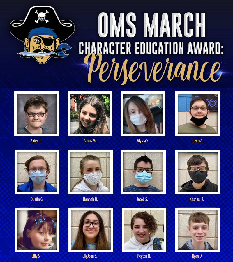OMS March Character Education Award: Perseverance and the Students Listed for the Award