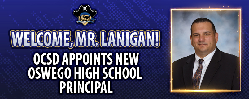 OCSD Appoints New Oswego High School Principal Mr. Lanigan